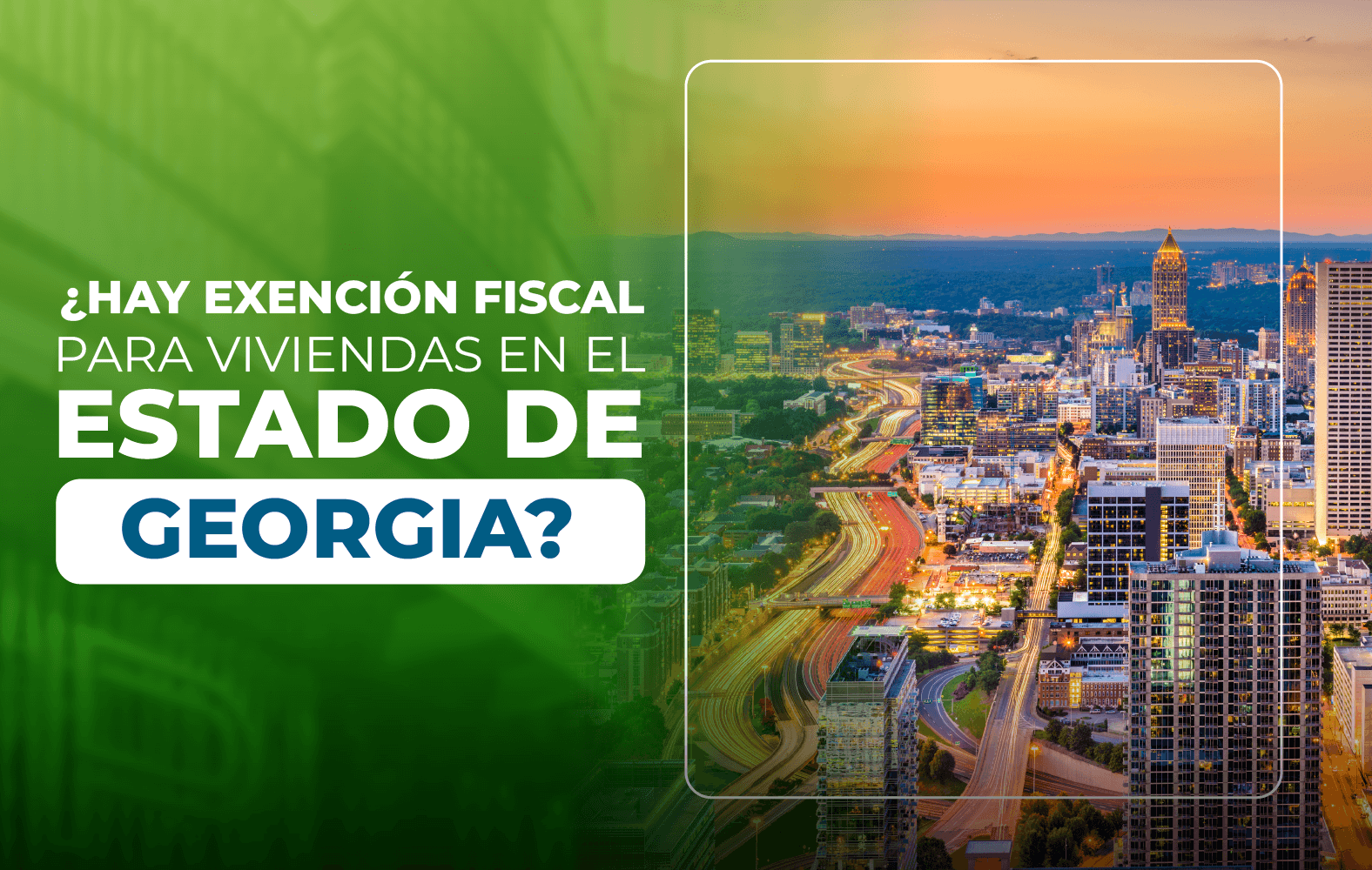 ¿Hay exención fiscal para viviendas en el estado de Georgia?