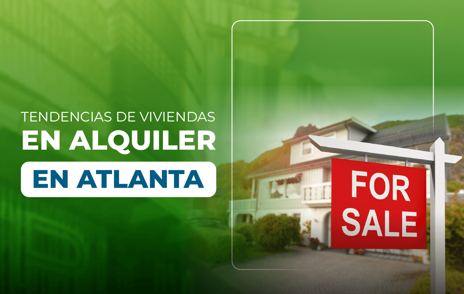Tendencias de viviendas de alquiler en Atlanta